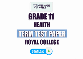 Royal College Grade 11 Health 2nd Term Test Paper 2023 | Tamil Medium