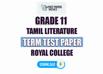 Royal College Grade 11 Tamil Literature 2nd Term Test Paper 2023 | Tamil Medium