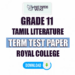 Royal College Grade 11 Tamil Literature 2nd Term Test Paper 2023 | Tamil Medium