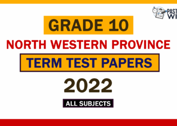2022 (2023) North Western Province Grade 10 3rd Term Test Papers