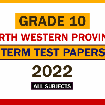 2022 (2023) North Western Province Grade 11 3rd Term Test Papers
