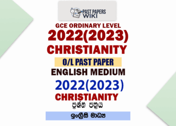 2022(2023) O/L Christianity Past Paper and Answers | English Medium
