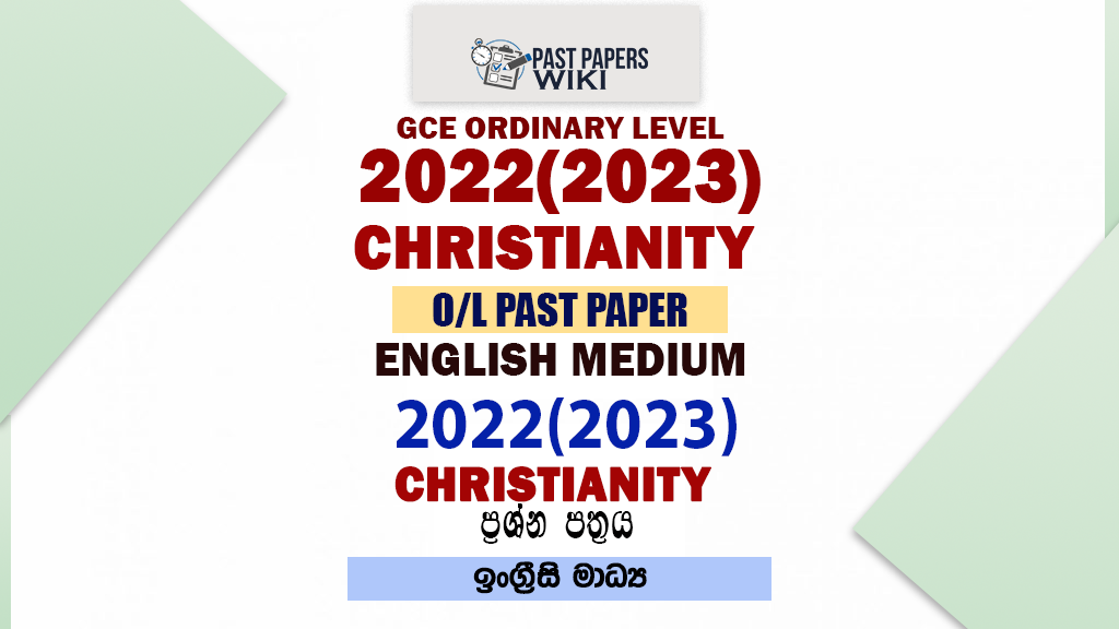 2022(2023) O/L Christianity Past Paper and Answers | English Medium
