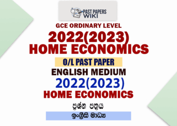 2022(2023) O/L Home Science Past Paper and Answers | English Medium