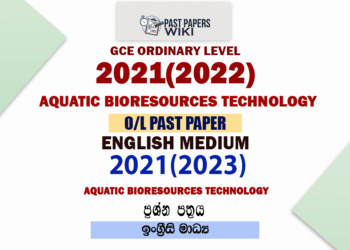 2021 OL Aquatic Bioresources Technology Past Paper and Answers English Medium