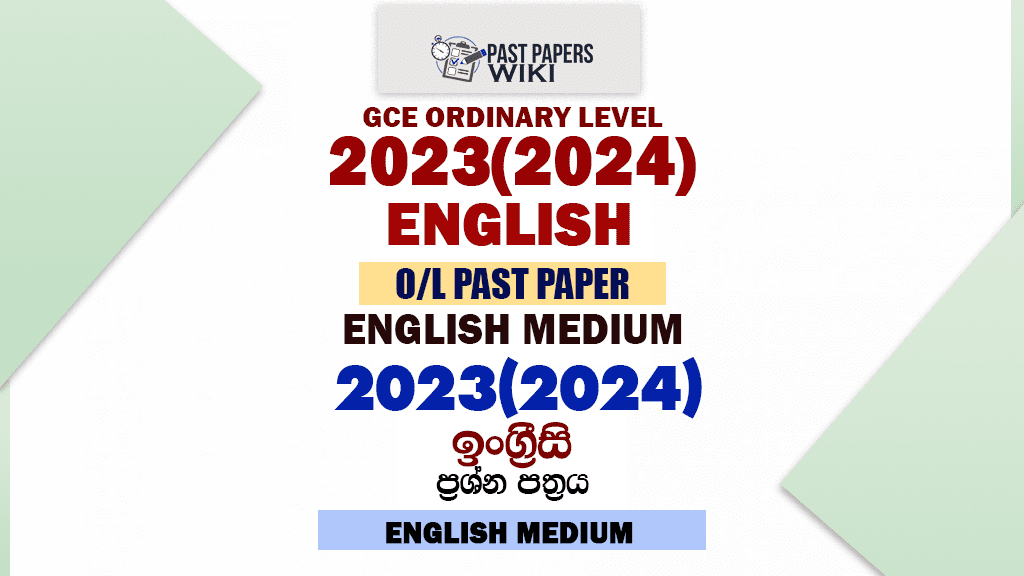 2023(2024) O/L English Language Past Paper and Answers