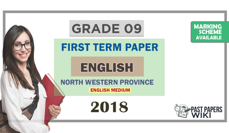 Grade 09 English 1st Term Test Paper 2018 North Western Province