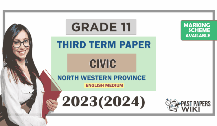 2023(2024) Grade 11 Civic 3rd Term Test Paper (English Medium) | North Western Province