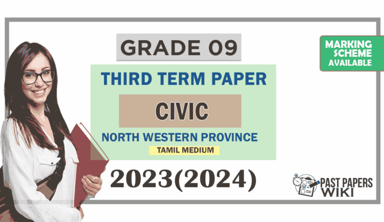 2023(2024) Grade 09 Civic 3rd Term Test Paper (Tamil Medium) | North Western Province