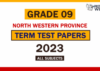 2023 North Western Province Grade 09 2nd Term Test Papers