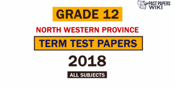2018 North Western Province Grade 12 1st Term Test Papers