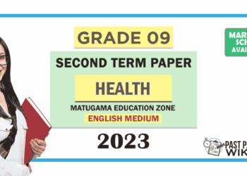 Grade 09 Health 2nd Term Test Paper with Answers 2023 (English Medium) | Mathugama Zone