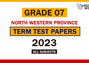 2023 North Western Province Grade 07 2nd Term Test Papers