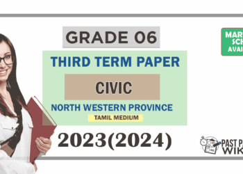 2023(2024) Grade 06 Civic 3rd Term Test Paper (Tamil Medium) | North Western Province
