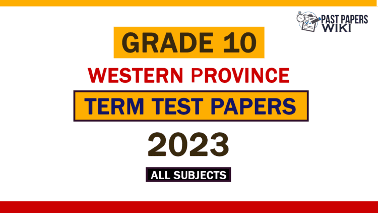 2023 Western Province Grade 10 3rd Term Test Papers