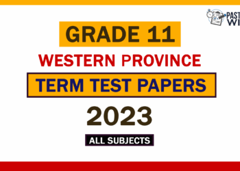 2023 Western Province Grade 11 3rd Term Test Papers