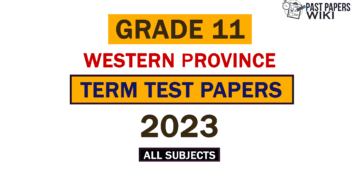 2023 Western Province Grade 11 3rd Term Test Papers