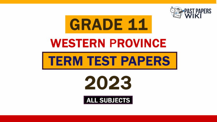 2023 Western Province Grade 11 3rd Term Test Papers