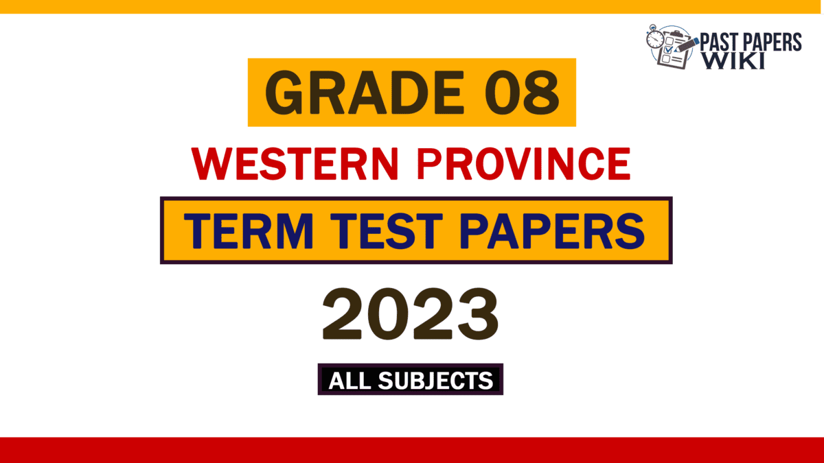 2023 Western Province Grade 08 3rd Term Test Papers