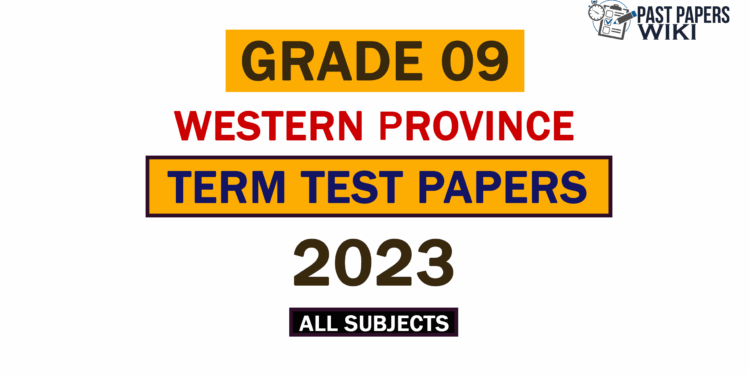 2023 Western Province Grade 09 3rd Term Test Papers