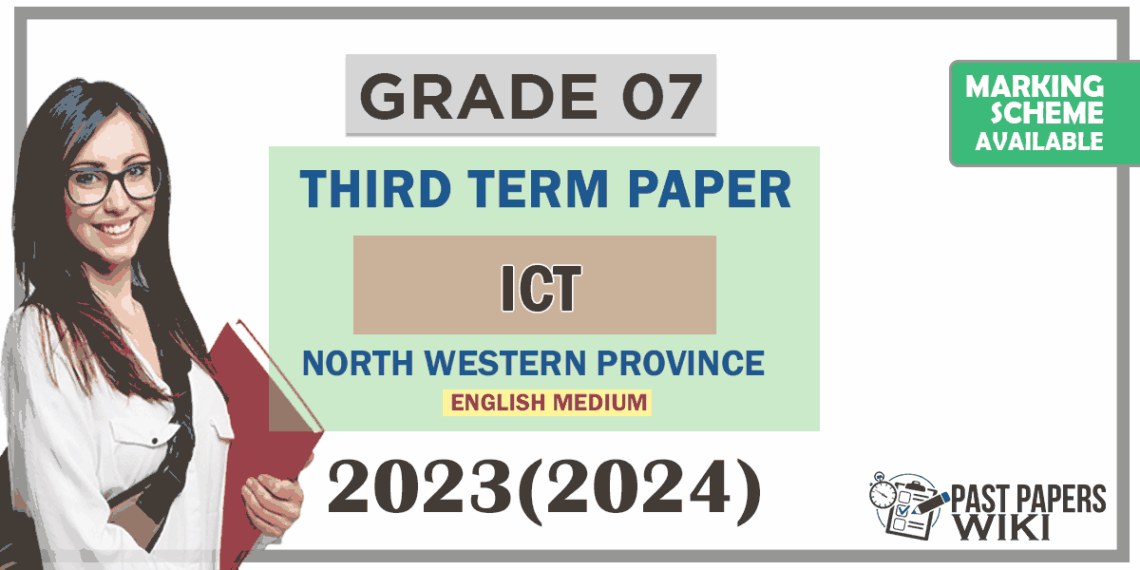 Grade 7 - ICT | Past Papers wiki