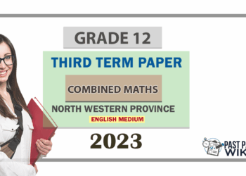 2023 Grade 12 Combined Maths 3rd Term Test Paper | North Western Province - English Medium