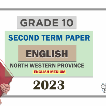 2023 Grade 10 English Literature 2nd Term Test Paper | North Western ...