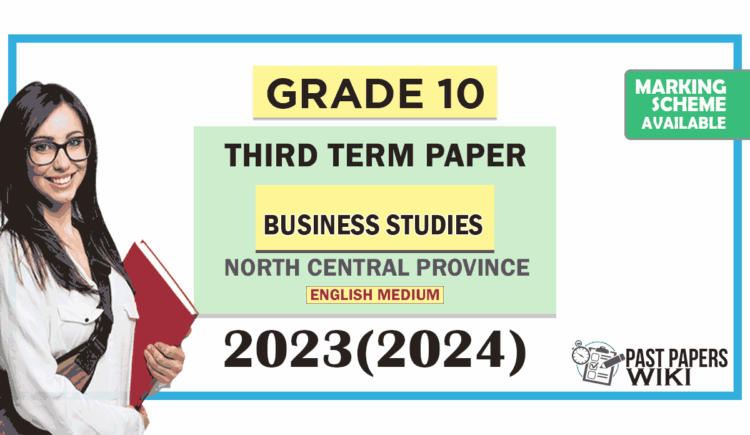 North Central Province 2023(2024) Grade 10 Business Studies 3rd Term Test Paper with Answers | English Medium