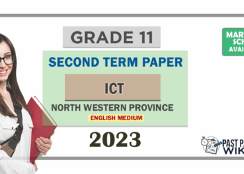 2023 Grade 11 ICT 2nd Term Test Paper | North Western Province - English Medium