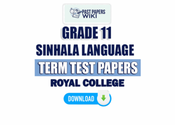 Royal College Grade 11 Sinhala Language 3rd Term Test Paper 2023