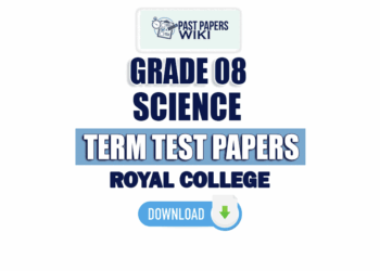 Royal College Grade 08 Science 3rd Term Test Paper 2023(2024) Sinhala Medium