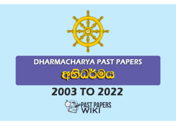 Dharmacharya Past Papers with Answers (Abhidharmaya) 2003 to 2022