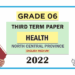 North Central Province 2022 Grade 06 Health 3rd Term Test Paper with Answers | English Medium