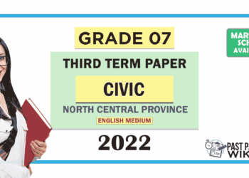 North Central Province 2022 Grade 07 Civic 3rd Term Test Paper with Answers | English Medium