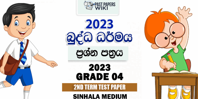 Grade 04 Buddhism 2nd Term Test Paper 2023