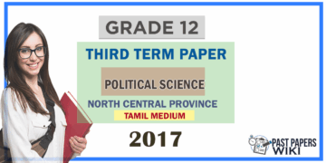 Grade 12 Political Science 3rd Term Test Paper 2017 | North Central Province - Tamil Medium