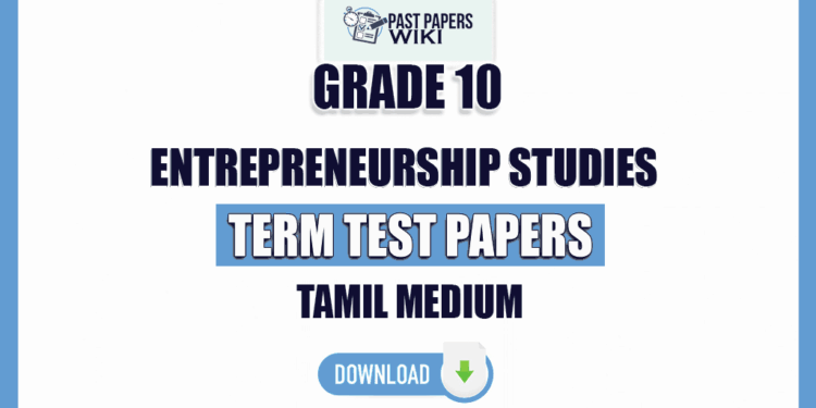 Tamil Medium Grade 10 Entrepreneurship Studies Term Test Papers