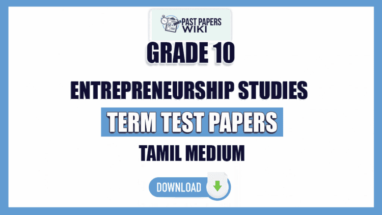 Tamil Medium Grade 10 Entrepreneurship Studies Term Test Papers