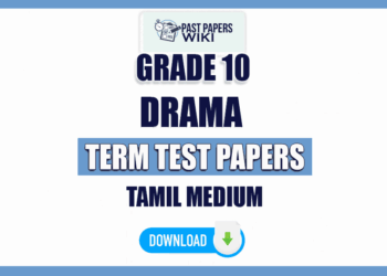 Tamil Medium Grade 10 Drama Term Test Papers