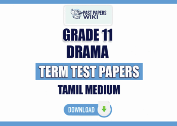 Tamil Medium Grade 11 Drama Term Test Papers