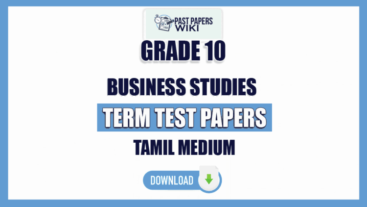 Tamil Medium Grade 10 Business studies Term Test Papers