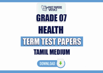 Tamil Medium Grade 07 Health Term Test Papers