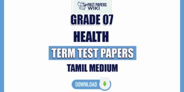 Tamil Medium Grade 07 Health Term Test Papers