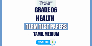Tamil Medium Grade 06 Health Term Test Papers
