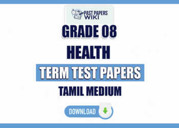 Tamil Medium Grade 08 Health Term Test Papers