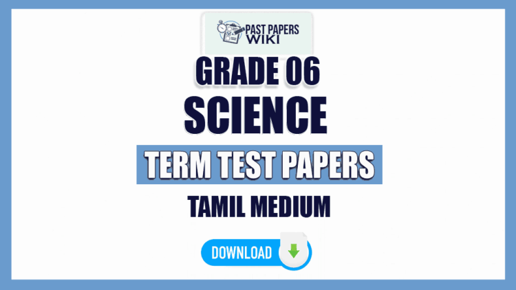 Tamil Medium Grade 06 Science Term Test Papers