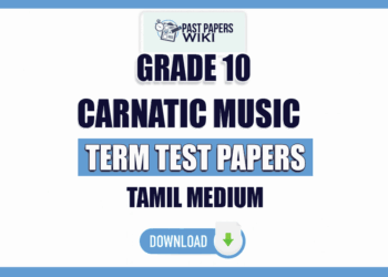 Tamil Medium Grade 10 Carnatic Music Term Test Papers