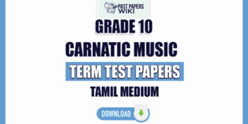 Tamil Medium Grade 10 Carnatic Music Term Test Papers