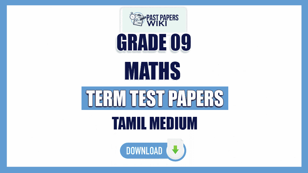 Tamil Medium Grade 09 Maths Term Test Papers