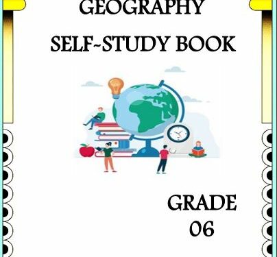Grade 06 Geography | English Medium